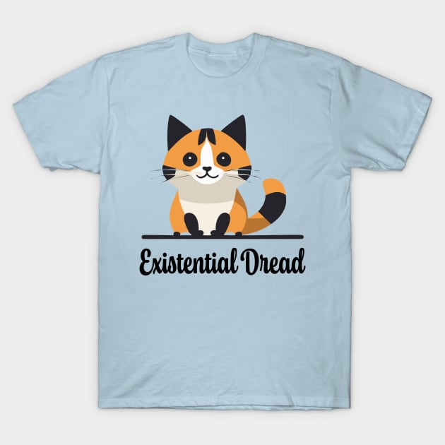 Existential Dread Cat T-Shirt by DestructoKitty